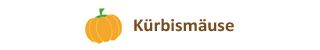 kuerbismaeuse